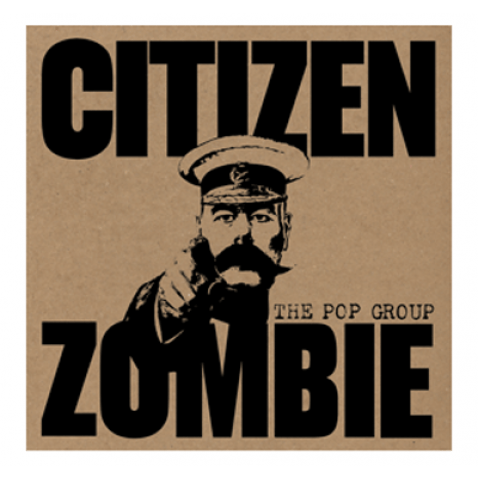 the_pop_group_citizen_zombie-400x379