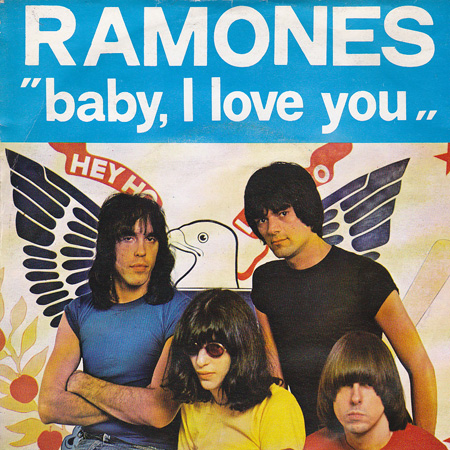ramones-baby-i-love-you[3]