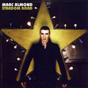 Marc_Almond_Stardom_Road_album_cover