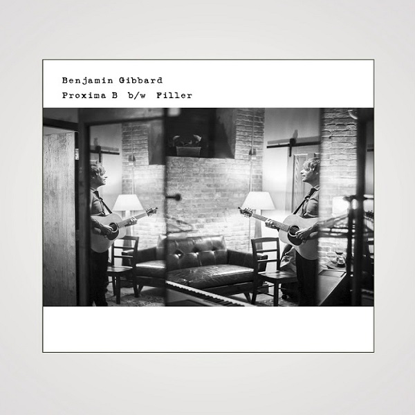 Benjamin Gibbard – Proxima&nbsp;B