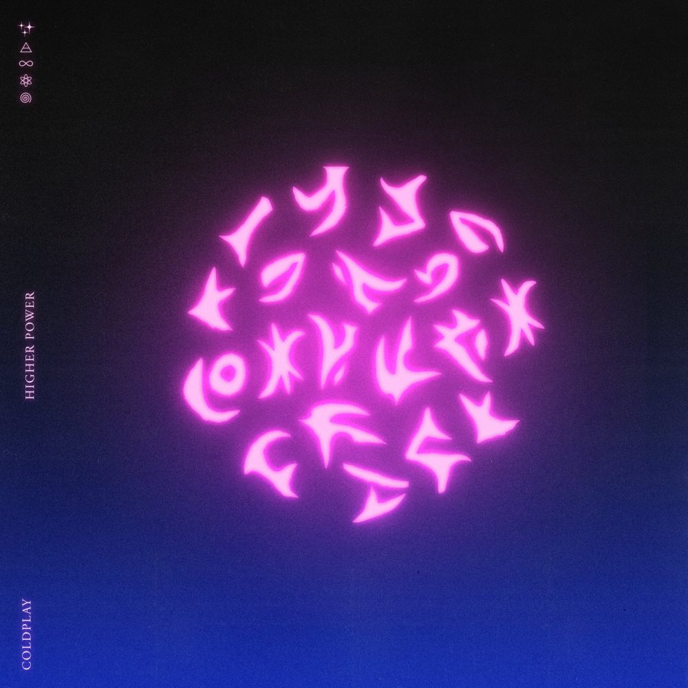 Coldplay – Higher&nbsp;Power