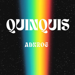 Quinquis – Adkrog