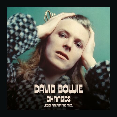 David Bowie – Changes (50th Anniversary Mix) [Lyric&nbsp;Video]