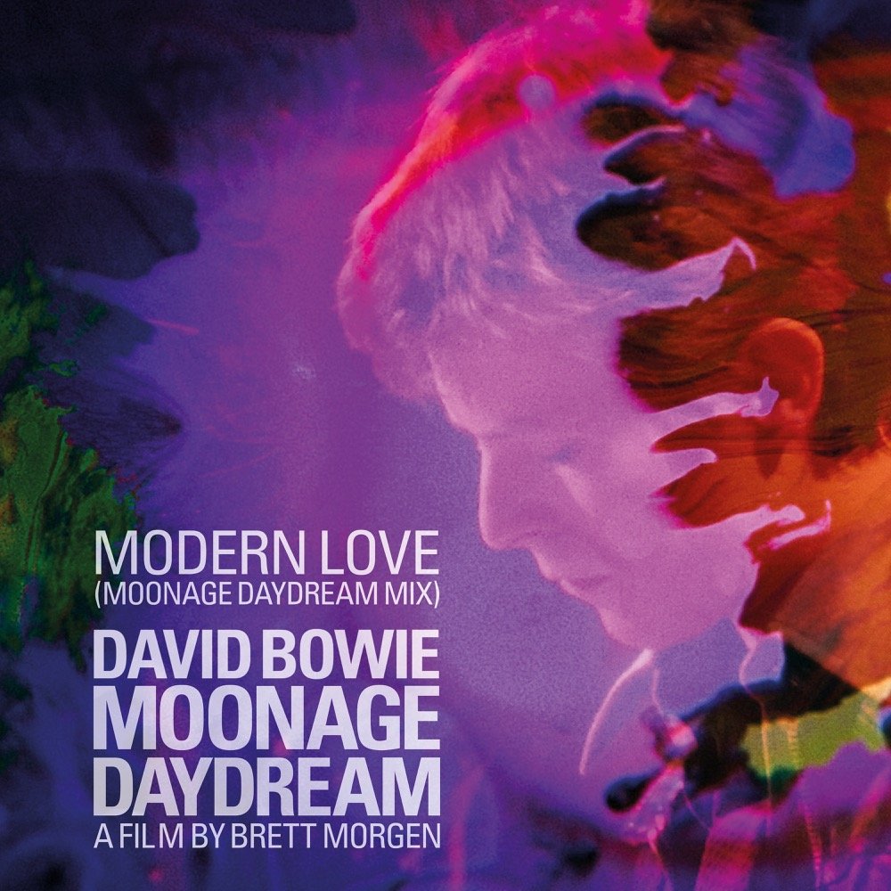 David Bowie – Modern Love (Moonage Daydream&nbsp;Mix)