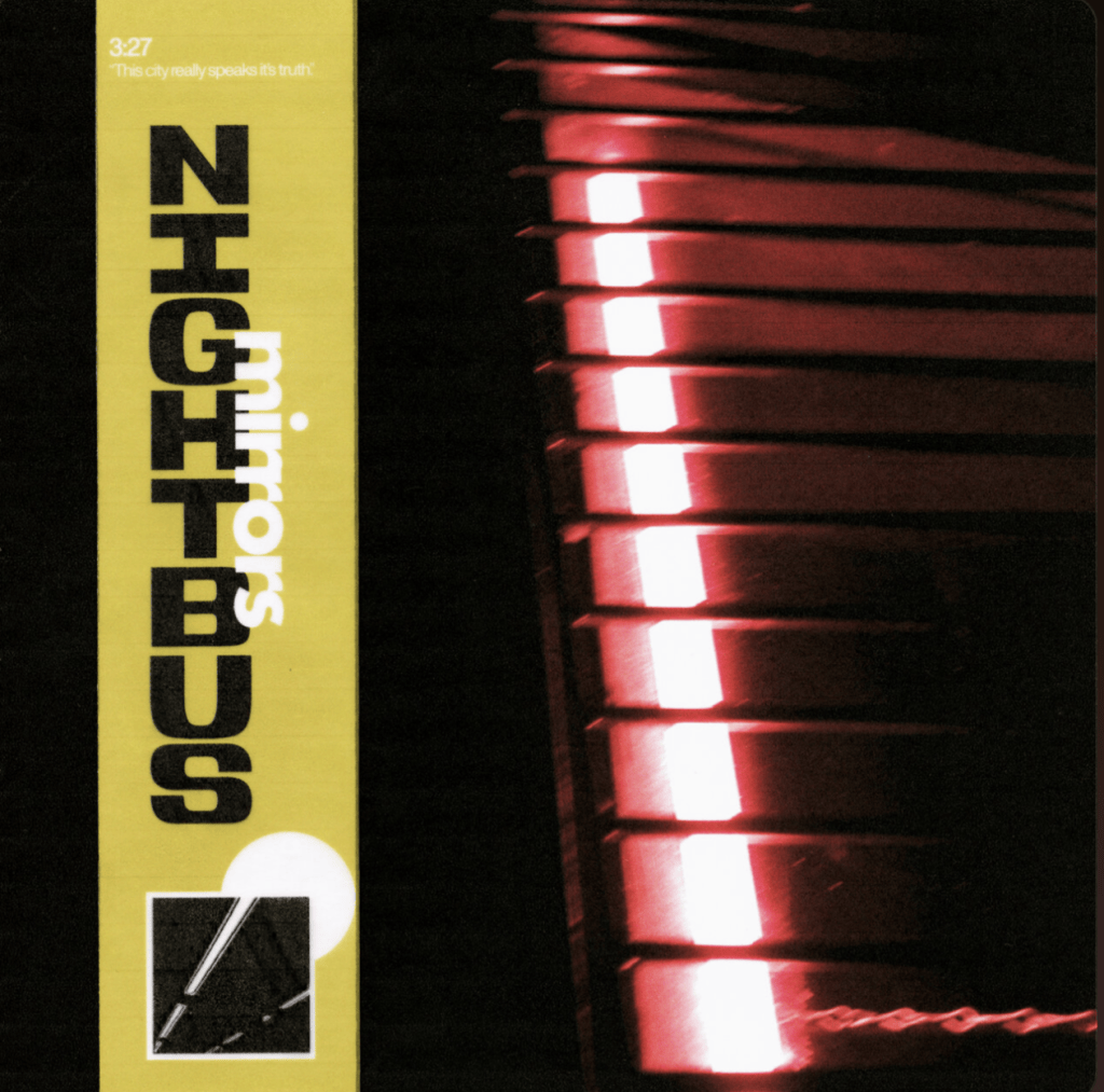 Nightbus – Mirrors