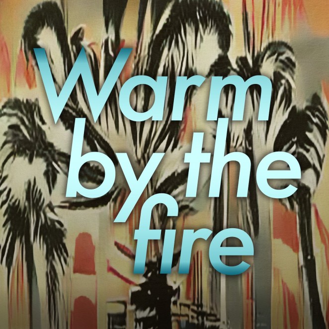 Lloyd Cole – Warm By&nbsp;Fire