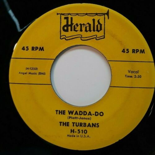 The Turbans – The&nbsp;wadda-do