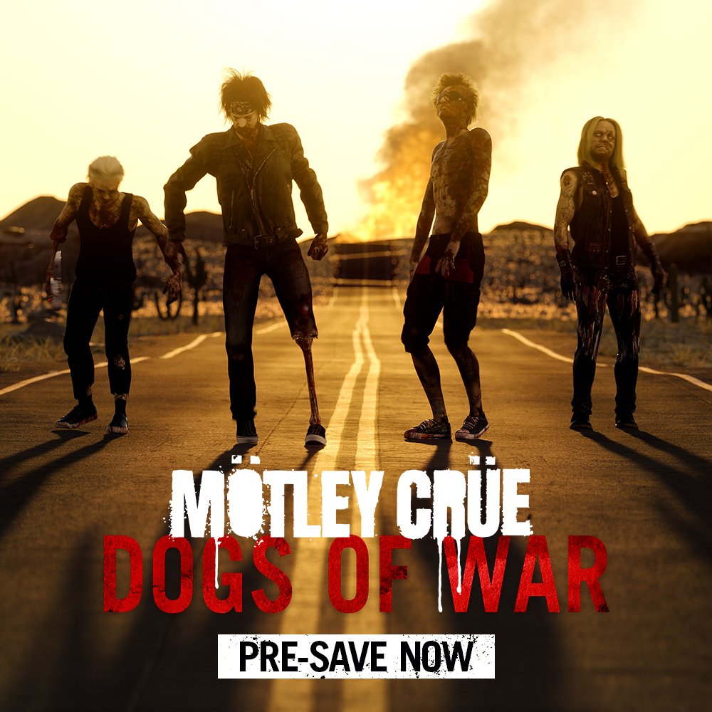 Mötley Crüe – Dogs of War