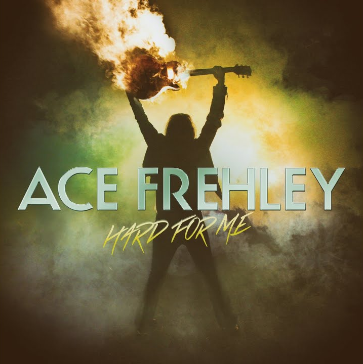 Ace Frehley – Hard For Me